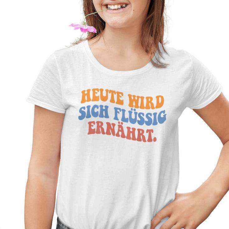 Heute Wird Sich Flüssssig Ernährt X Vollister Jga Backprint Kinder Tshirt