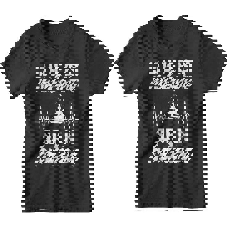 Bateau Àoile Bateaux Laie Est Meilleure Sur Un Bateau Youth T-shirt