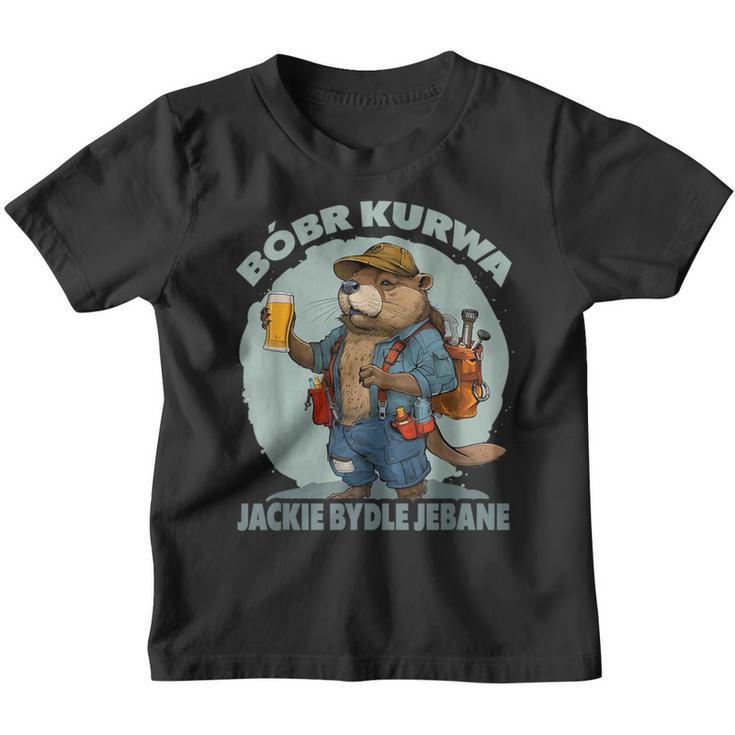 Bober Bobr Kurwa Kinder Tshirt