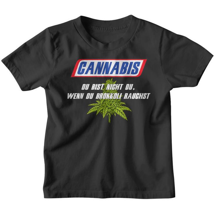 With Cannabis Du Bist Nicht Du Wenn Du Brokkoli Rauchst Motif Kinder Tshirt