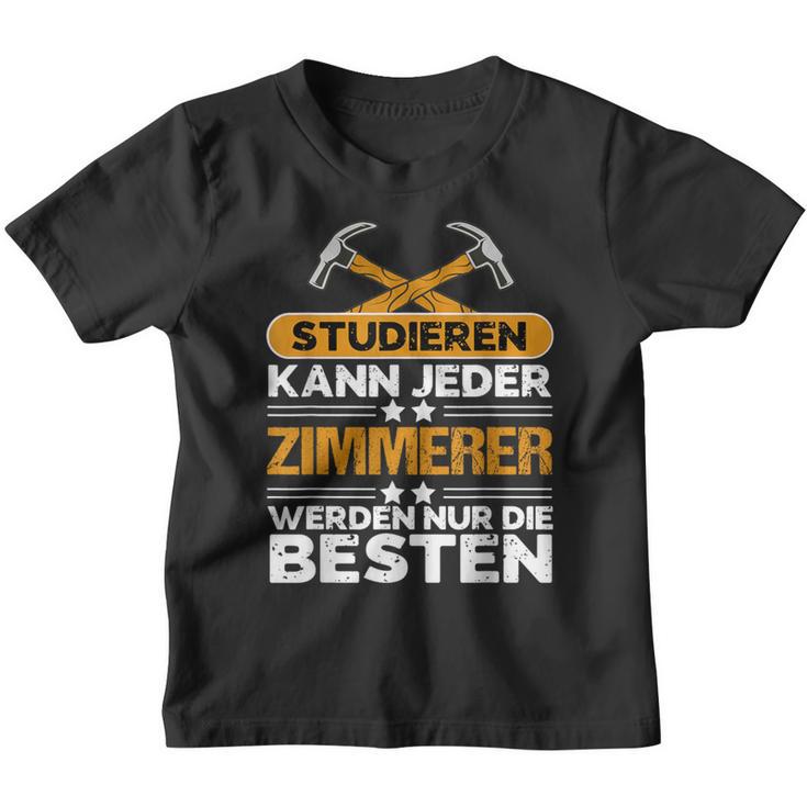 Carpenter's With Carpenter's Studier Kann Jeder Kinder Tshirt