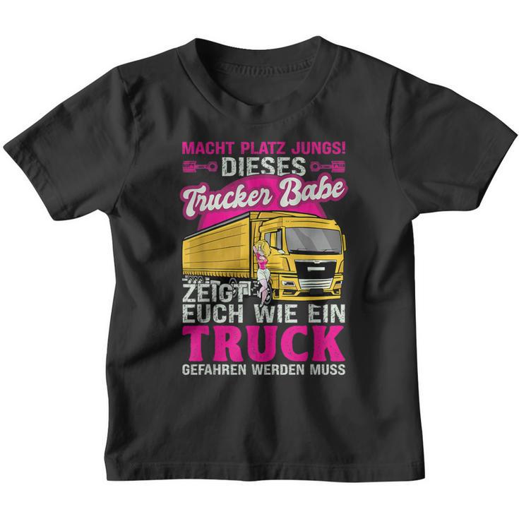 Dieses Trucker Babe Shows Euch Wie Ein Truck Gefahren Wird Kinder Tshirt