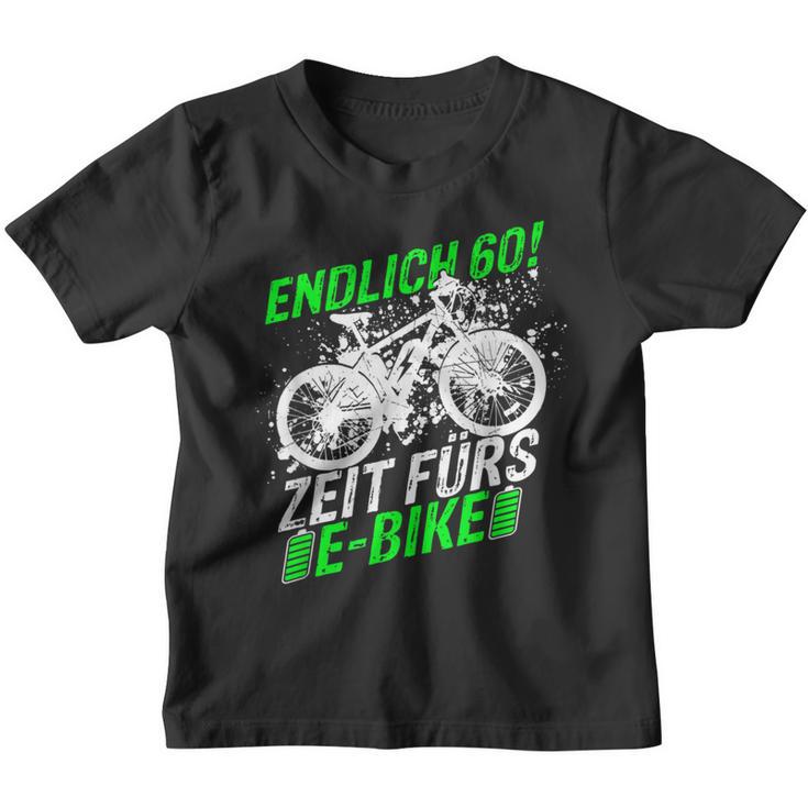 Endlich 60 Zeit Zum E-Bike Kinder Tshirt