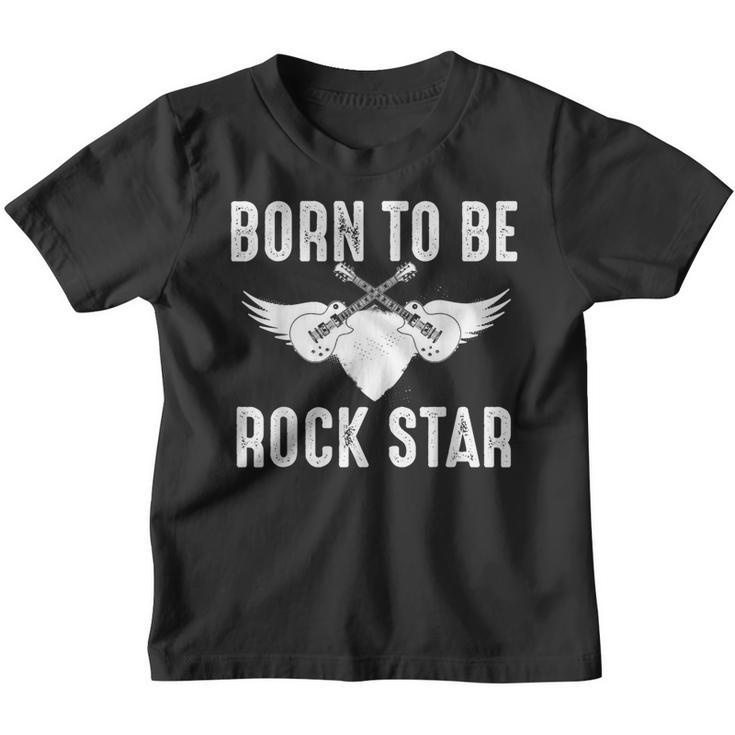 Geboren Um Rockstar Zu Werden Kinder Tshirt