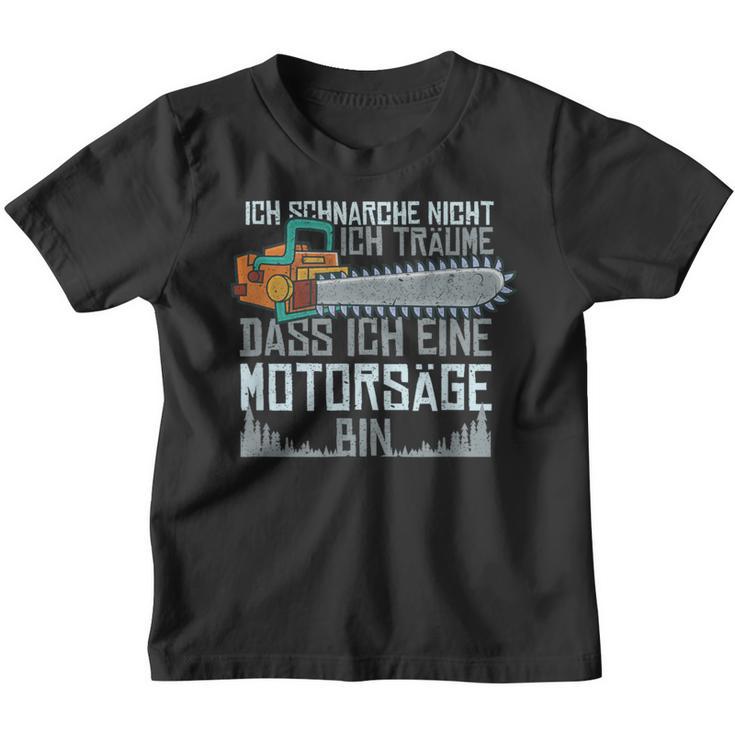 With Ich Schnarche Nicht Chainsaw Motif Kinder Tshirt