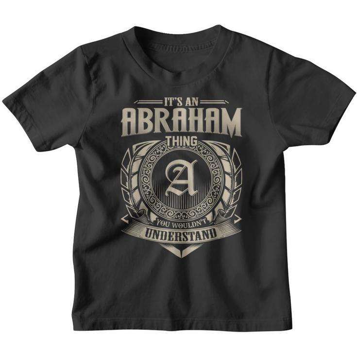 It's An Abraham Thing You Wouldn't Understand Name Vintage Youth T-shirt