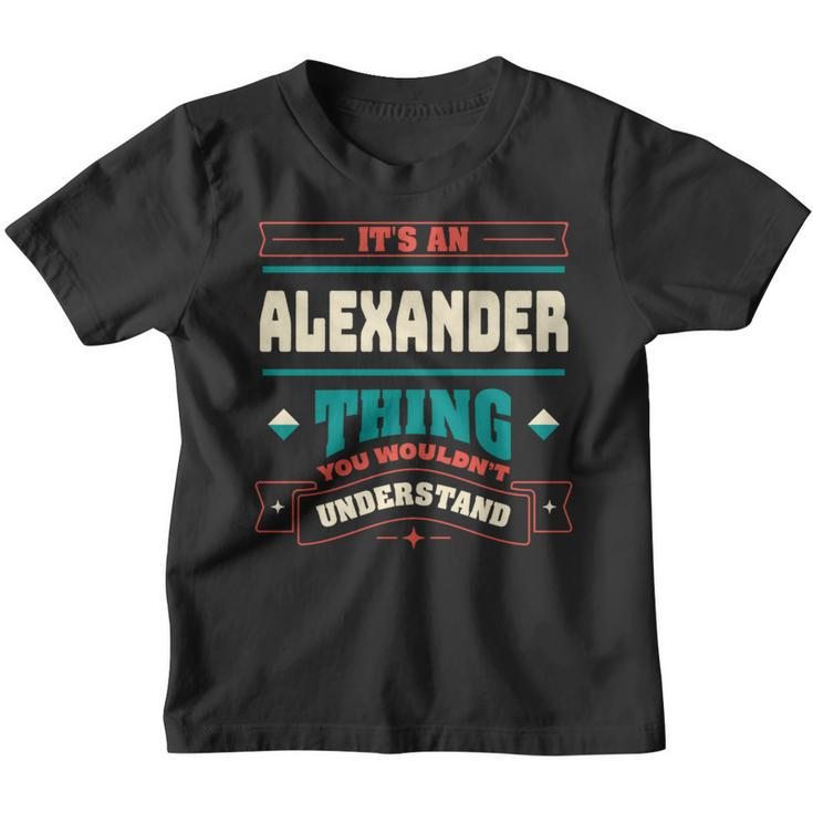 Its An Alexander Thing Last Name Matching Family Family Name Youth T-shirt