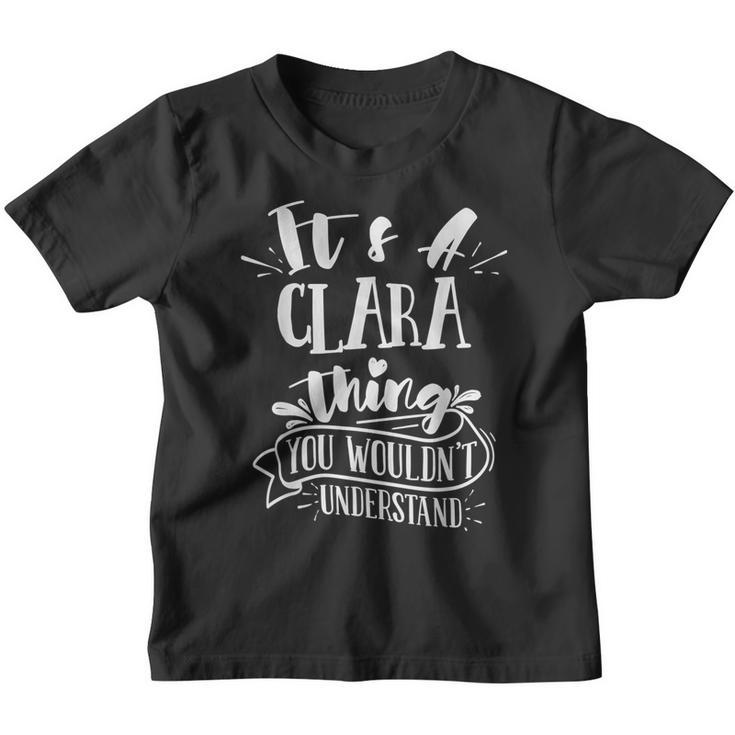 It's A Clara Thing You Wouldn't Understand Family Name Youth T-shirt