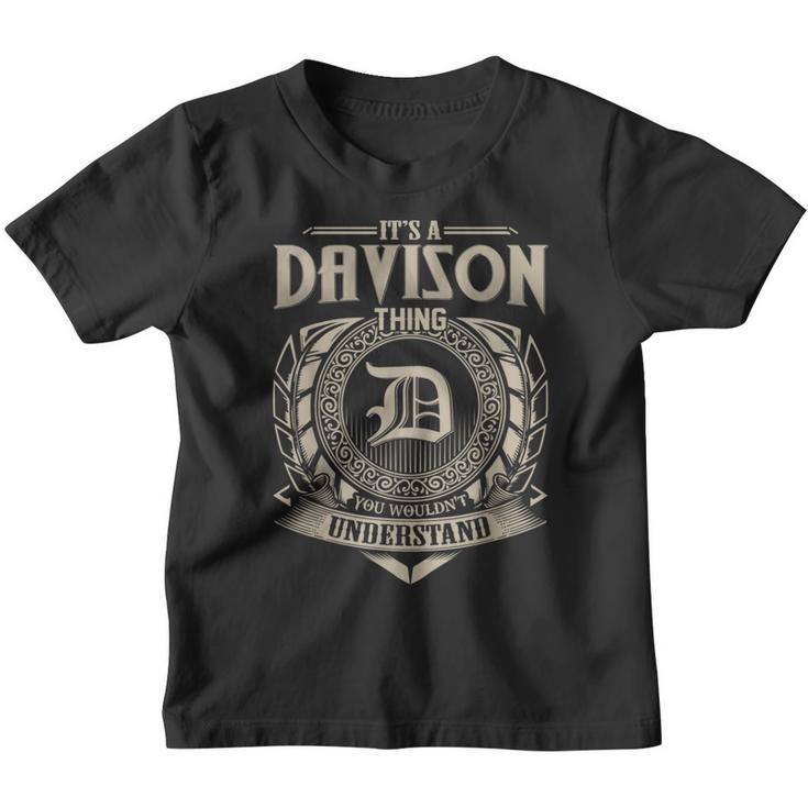 It's A Davison Thing You Wouldn't Understand Name Vintage Youth T-shirt