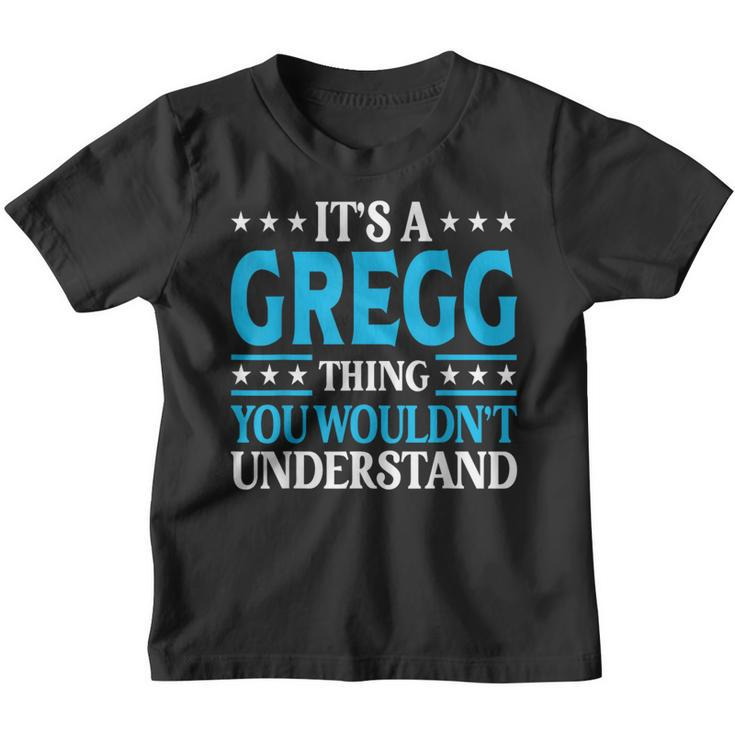 It's A Gregg Thing Surname Team Family Last Name Gregg Youth T-shirt