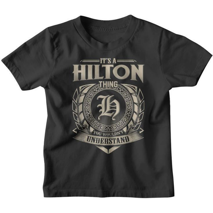 It's A Hilton Thing You Wouldn't Understand Name Vintage Youth T-shirt