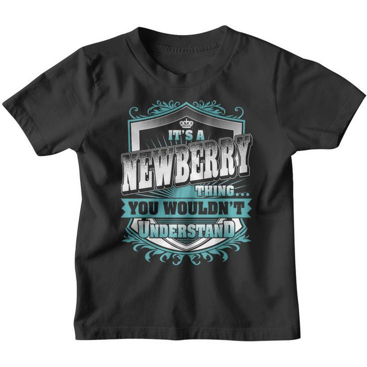 It's A Newberry Thing You Wouldn't Understand Name Vintage Youth T-shirt
