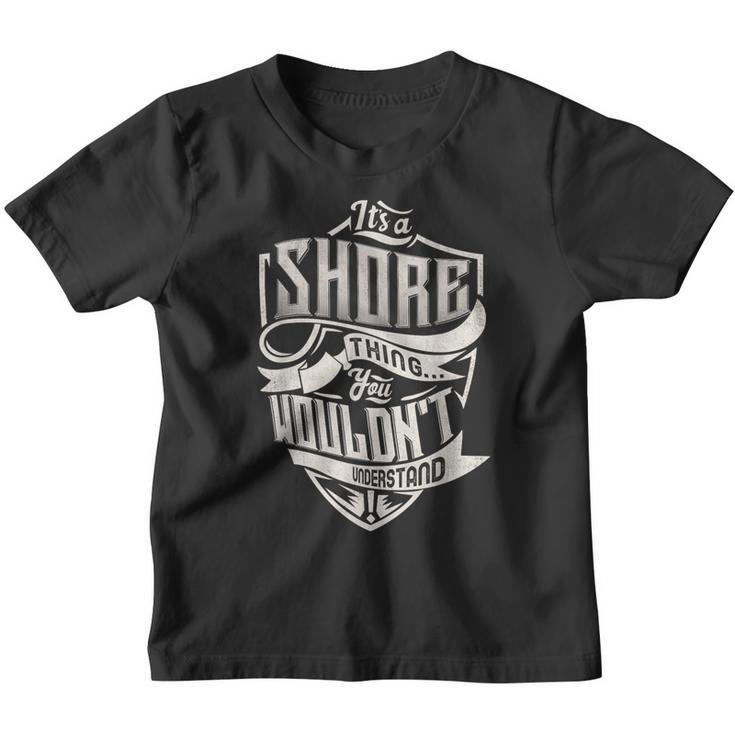It's A Shore Thing You Wouldn't Understand Family Name Youth T-shirt