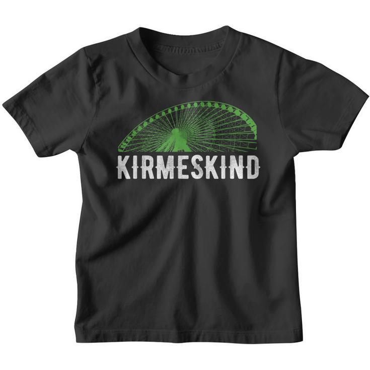 Kirmeskind Kirmes Ferrenrad Rummelplatz Kinder Tshirt