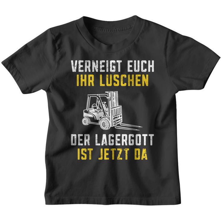 Lagergott Ist Jetzt Da Stapler Forklift Driver S Kinder Tshirt