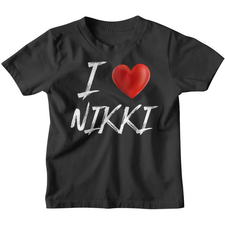 I Love Heart Nikki Family Name T Youth T-shirt