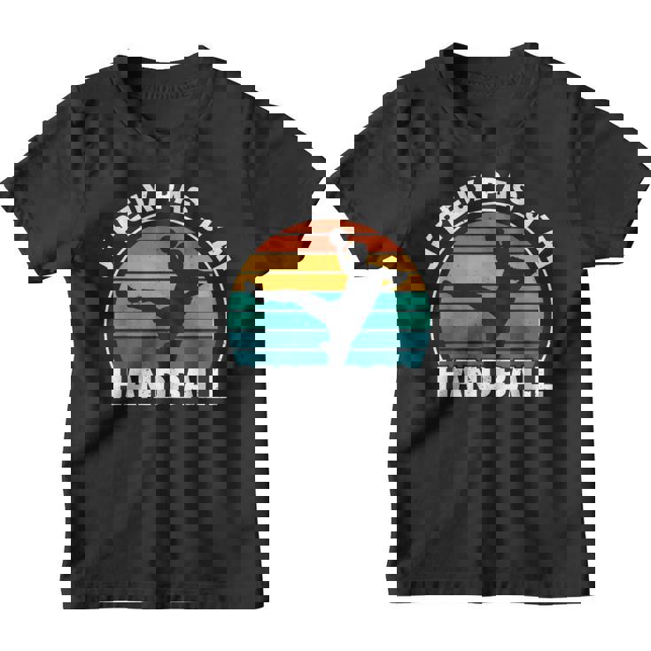 Maillot De Handball Je Peux Pas J'ai Handball Youth T-shirt