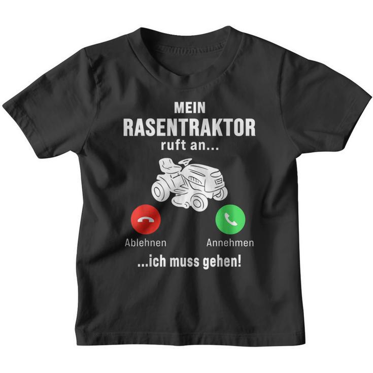 Mein Rasentraktor Ruft An Ich Muss Gehen Gardening Kinder Tshirt