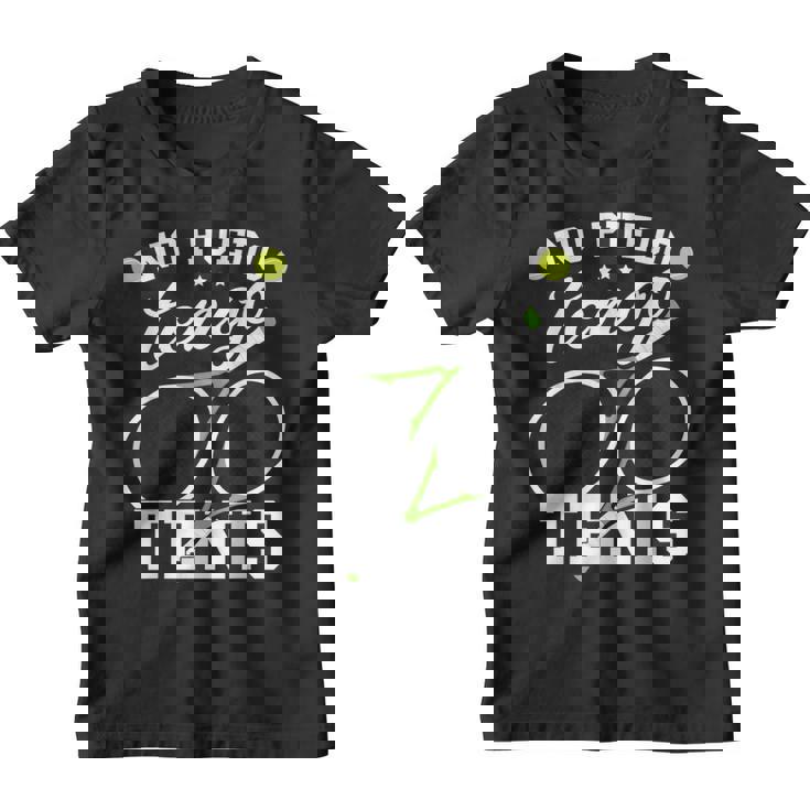 No Puedo Tengo Tenis Entrenador Tenista Jugador De Tenis Camiseta niño
