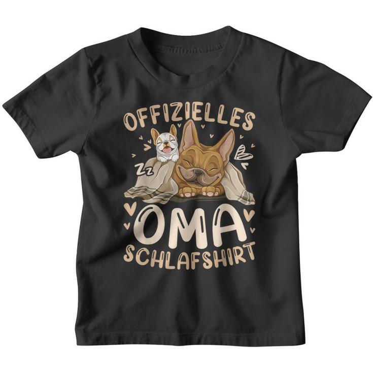 Offizielles Oma Schlaf Französische Bulldogge Kinder Tshirt