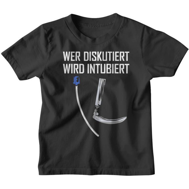 Paramedic Wer Diskuiert Wird Intubiert Paramedic S Kinder Tshirt