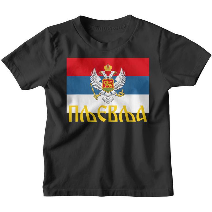 Pljevlja Srpska Crna Gora Njegos Petrovic Trobojka Cg Kinder Tshirt