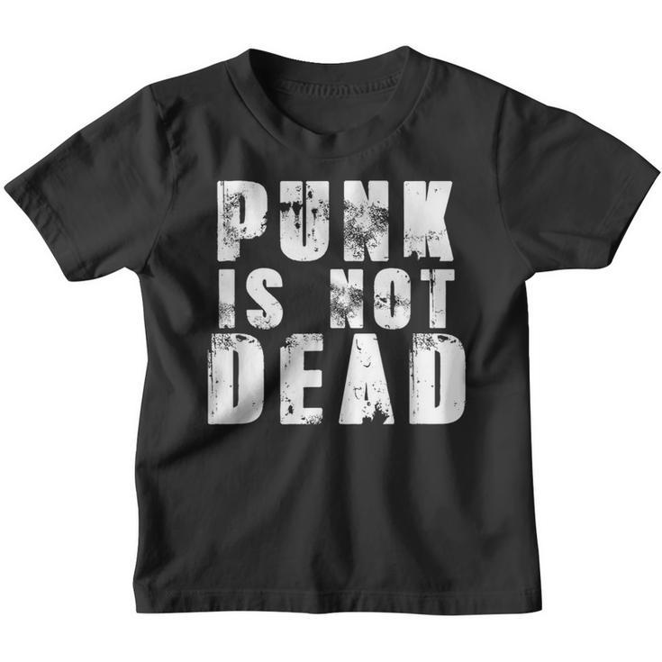 Punk Is Not Dead Punkrock Rock Rocker Kinder Tshirt