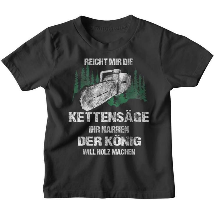 Reicht Mir Die Kettensaw Ihr Jester Woodcutter Kinder Tshirt