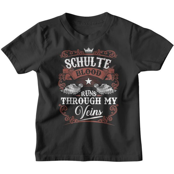 Schulte Blood Runs Through My Veins Vintage Family Name Youth T-shirt