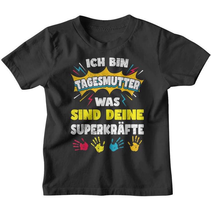 Was Sind Dein Superkrafte Ich Bin Tagesmutter Kinder Tshirt