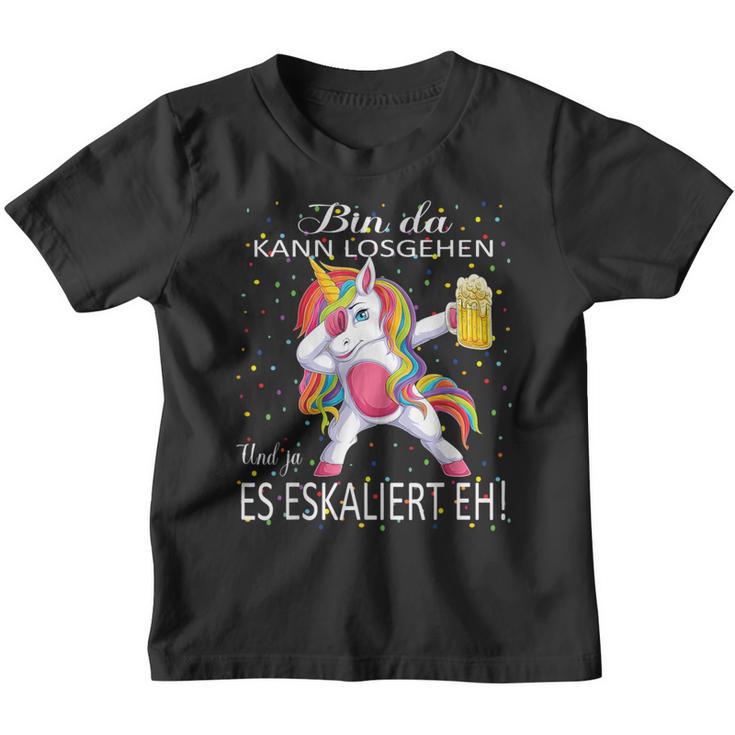 With Unicorn Bin Da Kann Losgehen Und Ja Es Escaliert Eh Kinder Tshirt