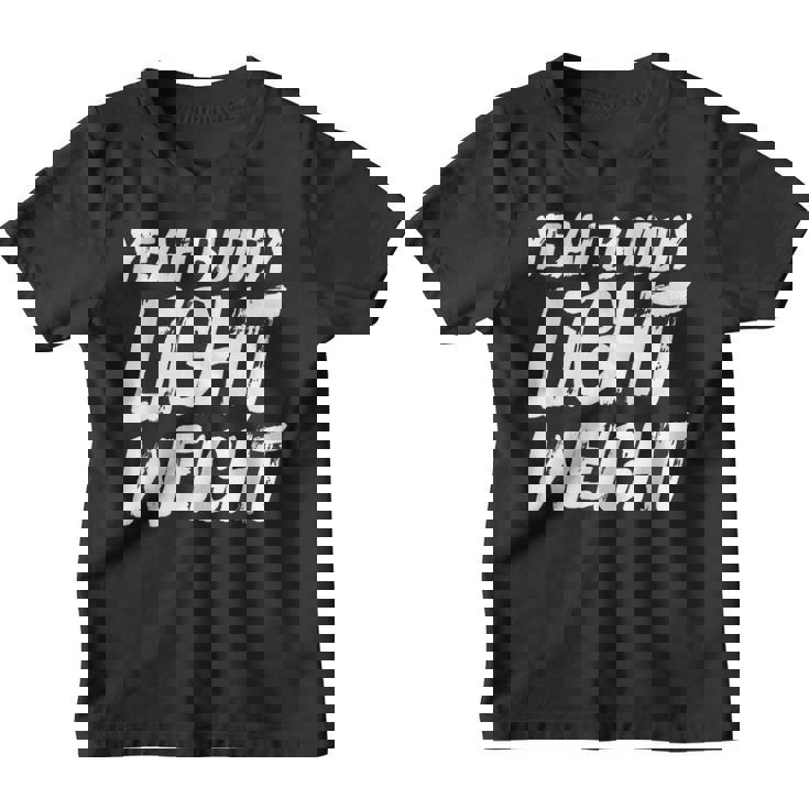 Yeah Buddy Culturismo Entrenamiento Gimnasio Fitness Camiseta niño
