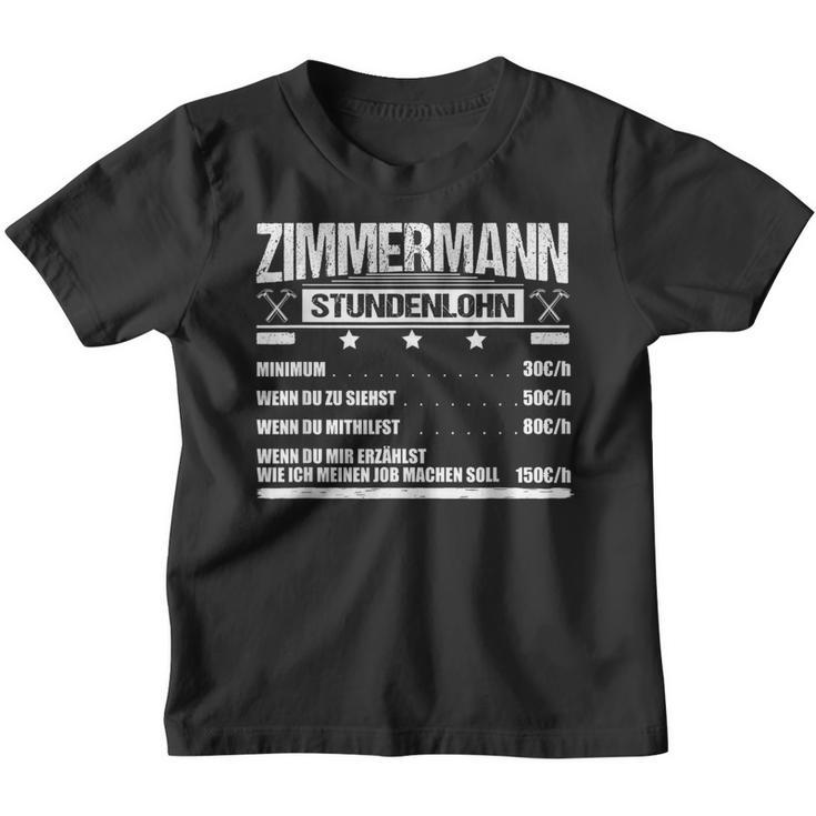 Zimmermann Stundenlohn Geselle Zimmerner Meister Gehalt Kinder Tshirt