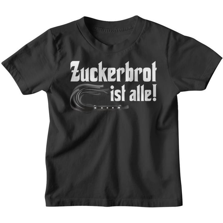 Zuckerbret Ist Alle Zuckerbret Ist Aus Kinder Tshirt