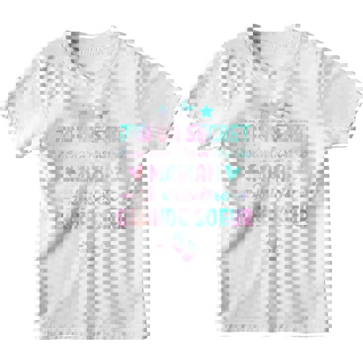 Enfant J'ai Un Secret Je Vais Etre Grande Soeur Future Grande Soeur Youth T-shirt
