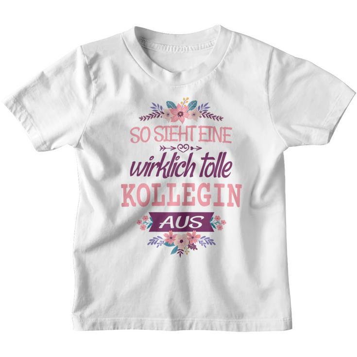 Kollegin Geburtstag Arbeitskollegin Arbeit Spruch Lustig Kinder Tshirt