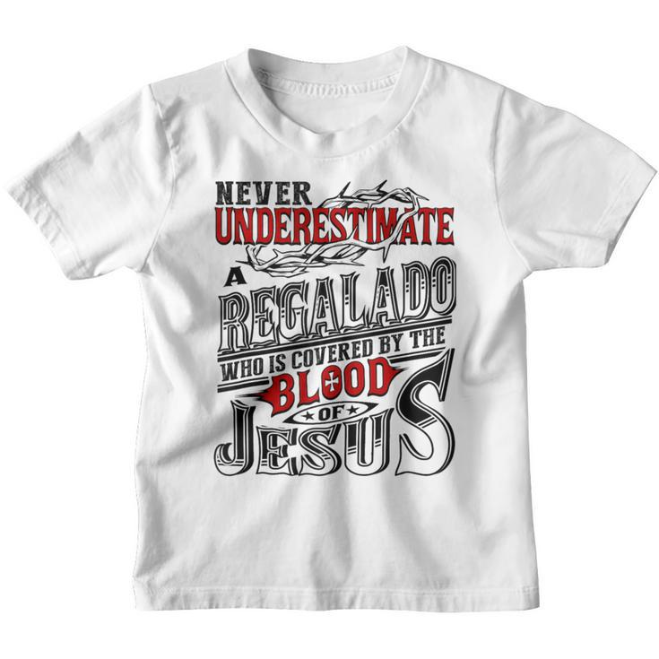 Never Underestimate Regalado Family Name Youth T-shirt