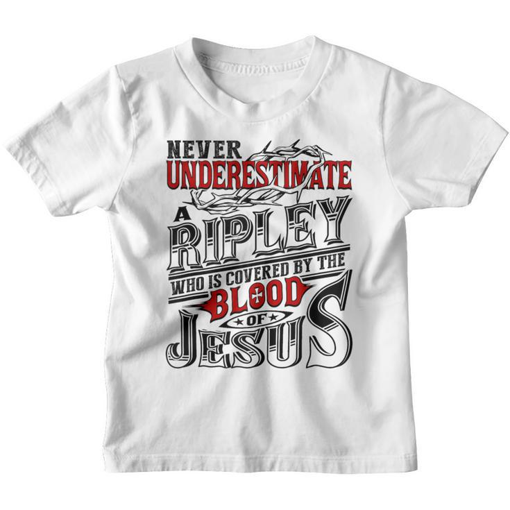 Never Underestimate Ripley Family Name Youth T-shirt