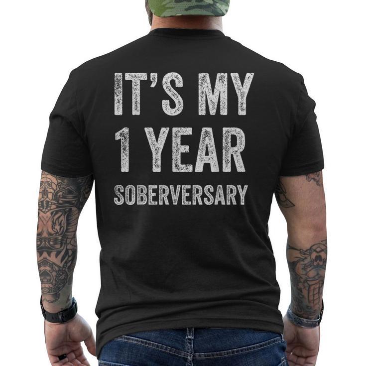 1 Year Sobriety Anniversary 1St Year Anniversary Sober Men's T-shirt Back Print