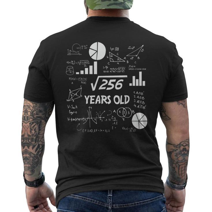 16Th Birthday Square Root Of 256 Math 16 Years Old Birthday Men's T-shirt Back Print