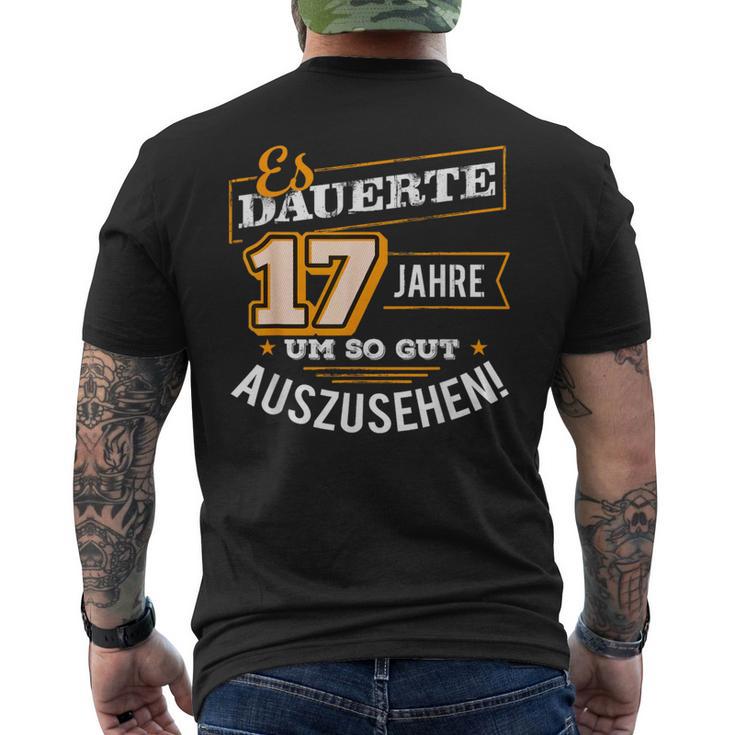 17 Jahre Um So Gut Sehen Birthday T-Shirt mit Rückendruck