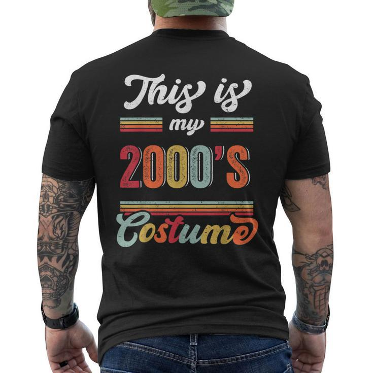 This Is My 2000S Costume Retro Vintage Party Men's T-shirt Back Print