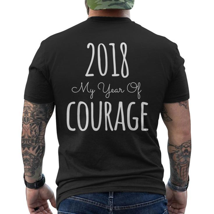 2018 My Year Of Courage New Year's Resolution Men's T-shirt Back Print