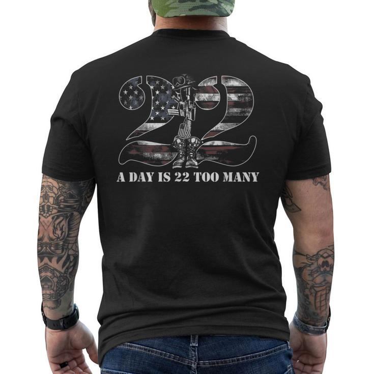22 A Day Is 22 Too Many Veteran Day Usa Patriotic Awareness Men's T-shirt Back Print