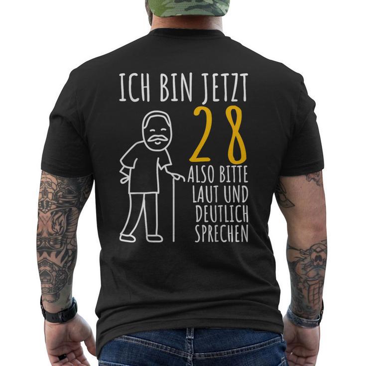 28Th Birthday Ich Bin Jetzt 28 Ich Bin Jetzt 28 Birthday T-Shirt mit Rückendruck