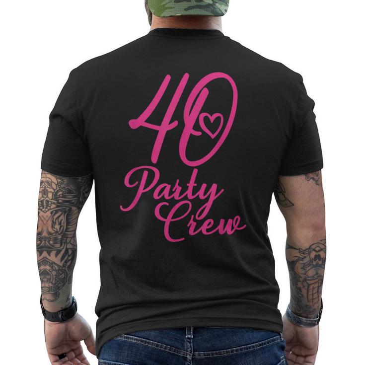 40 Party Crew Passende Gruppe Für Damen 40 Geburtstag Rosa T-Shirt mit Rückendruck