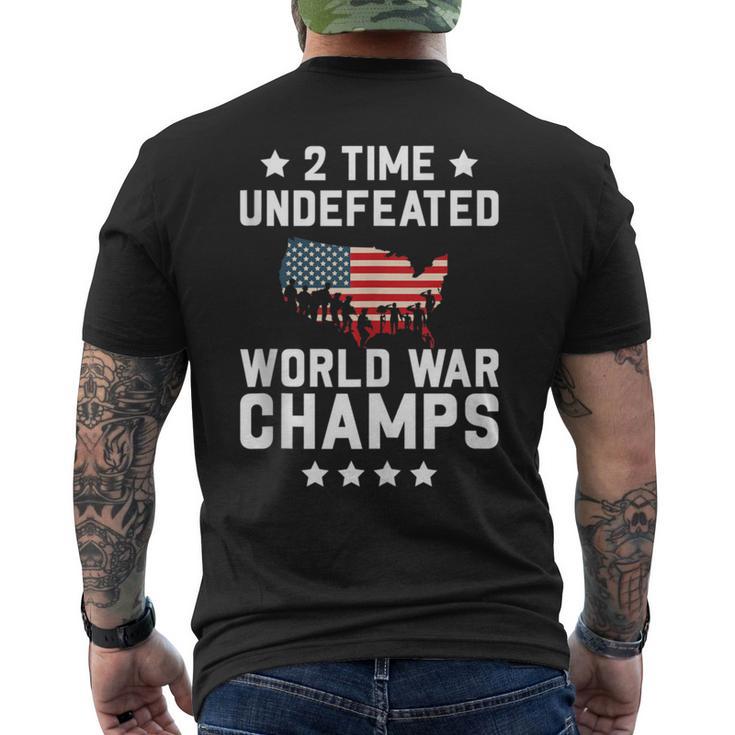 4Th Of July 2 Time Undefeated World War Champs Men's T-shirt Back Print