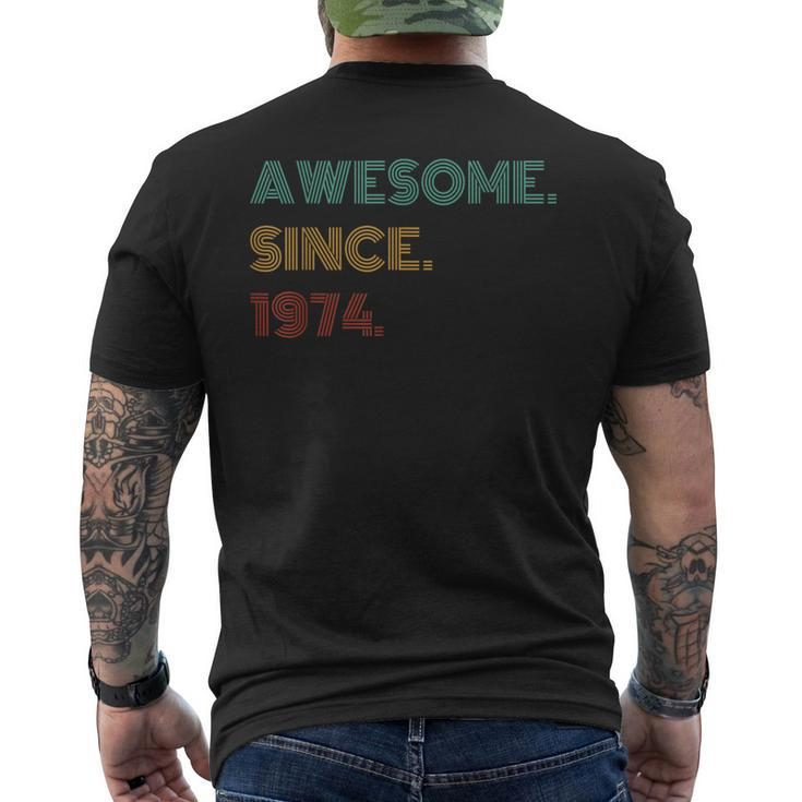 50 Years Old Awesome Since 1974 50Th Birthday Men's T-shirt Back Print