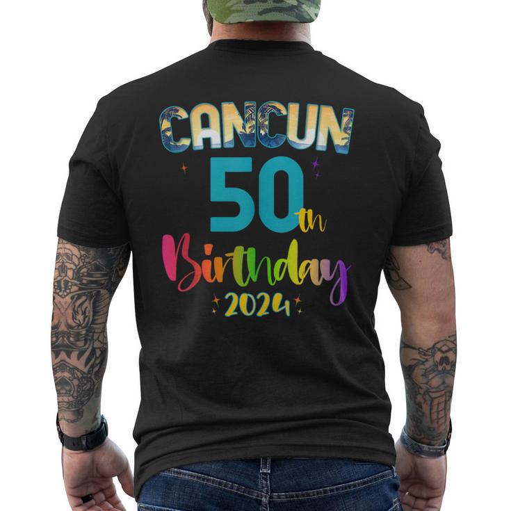 50 Years Old Birthday Party Cancun Mexico Trip 2024 B-Day Men's T-shirt Back Print