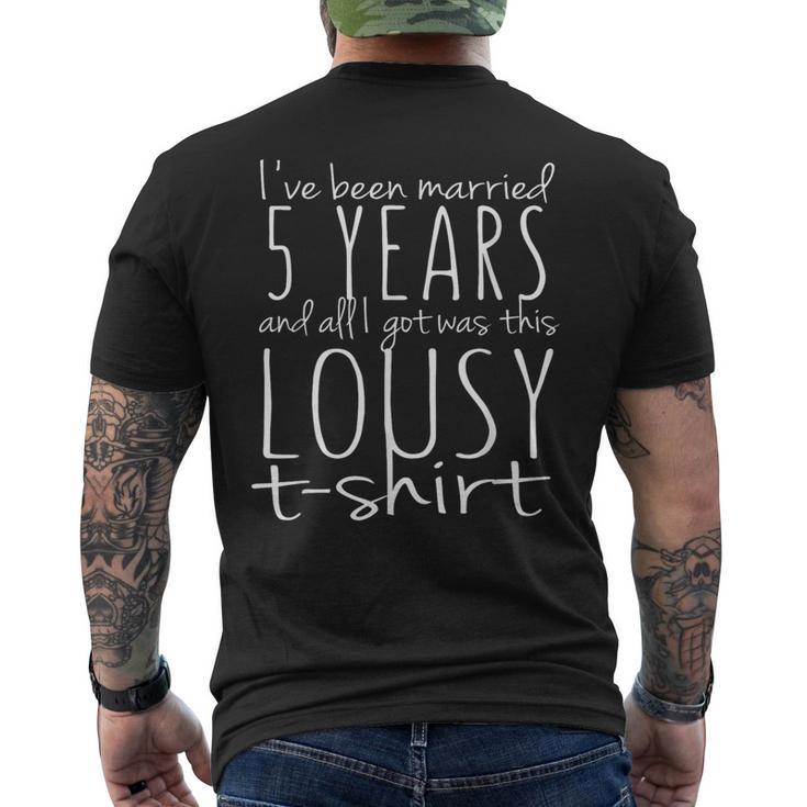 5Th Year Anniversary Five Year Wedding Married Men's T-shirt Back Print